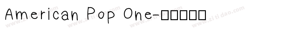 American Pop One字体转换